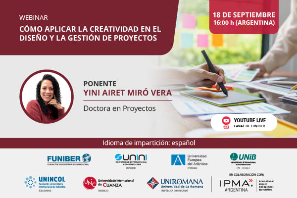 UNINI México organiza el webinar «Cómo aplicar la creatividad en el diseño y la gestión de proyectos»